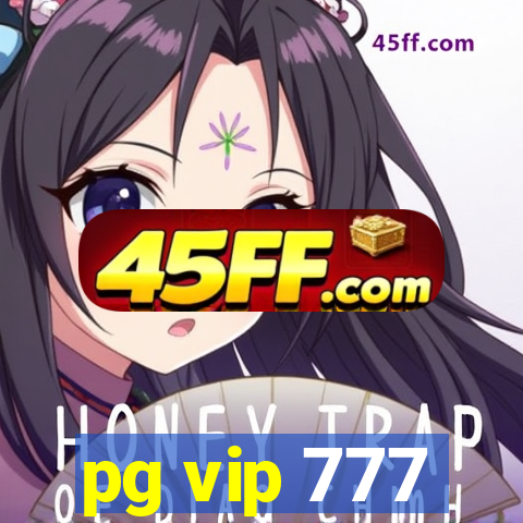 pg vip 777